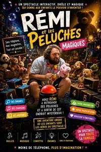 Rémi et les peluches magiques
