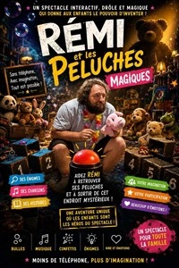 Rémi et les peluches magiques