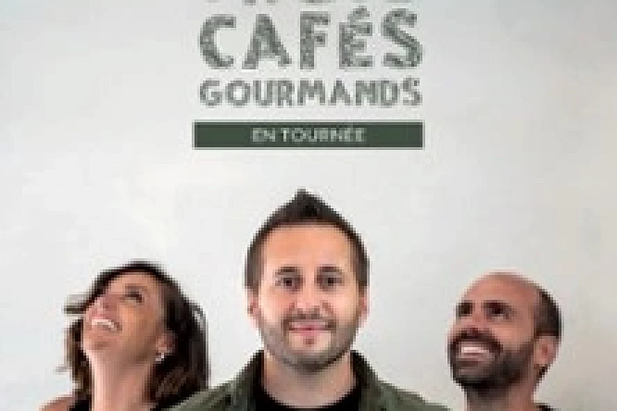 Trois Cafés Gourmands - Tournée