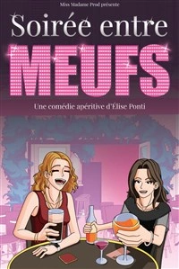 Soirée entre meufs