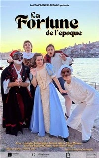 La fortune de l'époque