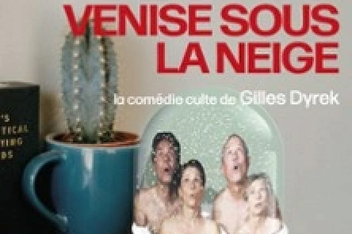 Venise Sous la Neige - Théâtre de la Comédie, Angers