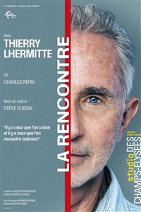 La Rencontre avec Thierry Lhermitte