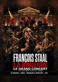 François Staal : La brûlure