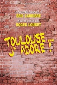 Toulouse j'adore