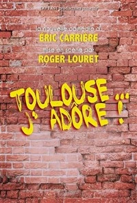 Toulouse j'adore