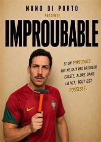 Nuno di Porto dans Improubable