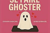 L'art de se faire ghoster