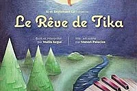 Le rêve de Tika