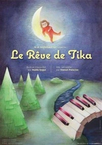 Le rêve de Tika