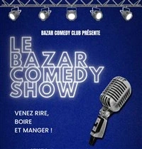 Le Bazar Comedy Show (Comedy Club)