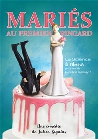 Marié au premier ringard