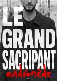 Le Grand Sacripant dans Andromède