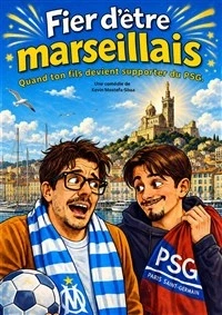 Fier d'être Marseillais