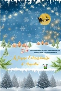 Le Voyage Extraordinaire d'Augustin