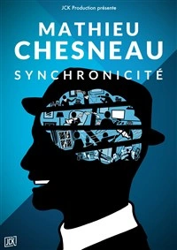 Mathieu Chesneau dans Synchronicité