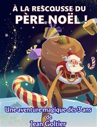 À la rescousse du Père Noël