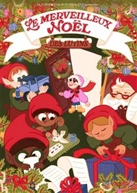 Le Merveilleux Noël des Lutins