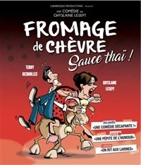 Fromage de Chèvre Sauce Thaï