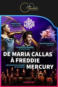 Clash Pop - De Maria Callas à Freddie Mercury