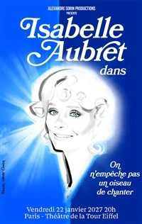 Isabelle Aubret : On N'Empêche Pas un Oiseau de Chanter