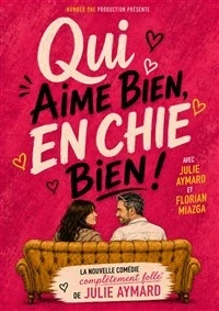 Qui aime bien, en chie bien !