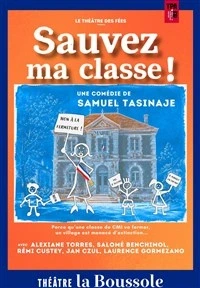 Sauvez ma classe !