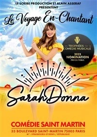 Sarah Donna dans Le Voyage en-chantant