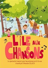 L'île aux chansons