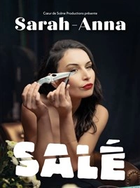 Sarah-Anna dans Salé