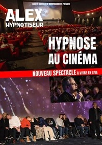 Alex Hypnotiseur dans Hypnose au cinéma