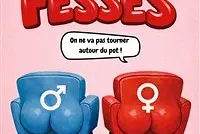 Parlons Peu, Parlons Fesses