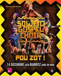 Soweto Gospel Choir - Pou Zot !