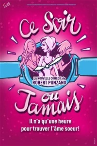 Ce soir ou Jamais