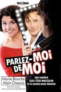 Parlez Moi de Moi