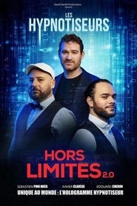 Les Hypnotiseurs - Hors Limite 2.0