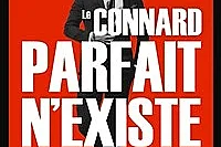 Le Connard Parfait n'Existe Pas
