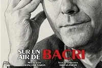 Sur un air de Bacri