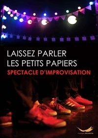Laissez parler les petits papiers