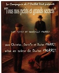 Tous nos petits et grands secrets