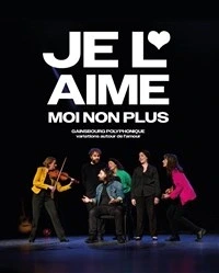 Je l'aime moi non plus / Gainsbourg polyphonique
