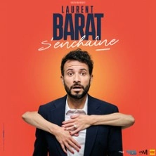 Laurent Barat S'Enchaine (Tournée)