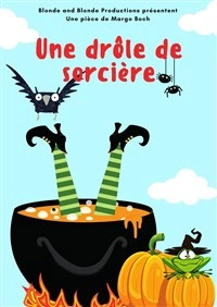 Une drôle de sorcière