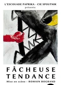 Fâcheuse tendance