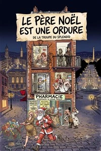 Le Père Noël est une ordure