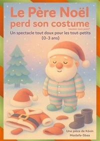 Le Père Noël perd son costume