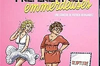 Les hommes préfèrent les emmerdeuses