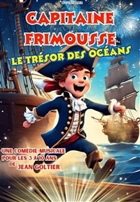 Capitaine Frimousse et le trésor des océans
