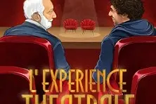 L'Expérience Théâtrale avecFrançois Berléand et Max Boublil - O Lac - Chateauneuf-sur-Isère