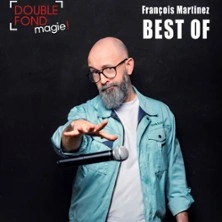 Best Of François Martinez - Le Double Fond, Paris